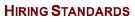 Hiring Standards